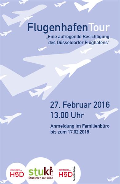 Plakat zur Aktion Flughafentour des Familienbüros der Hochschule Düsseldorf. Das Plakat zeigt ein stilisiertes Flugzeug über den Wolken.